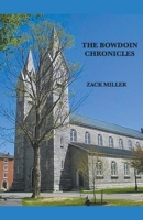 The Bowdoin Chronicles/A Tale of Two Shiksas 1393654088 Book Cover
