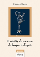 10 minutes de commerce, de banque et d'espoir B0F3C2PT8M Book Cover