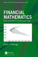 Financial Mathematics: From Discrete to Continuous Time 1032403896 Book Cover
