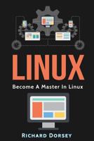 Linux: Programming Beginners Guide 1546616225 Book Cover