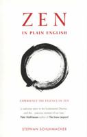 Zen in Plain English: Experience the Essence of Zen 1906787301 Book Cover