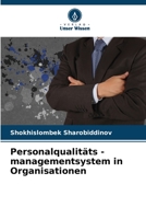 Personalqualitäts - managementsystem in Organisationen 6206400476 Book Cover