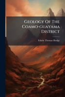 Geology Of The Coamo-guayama District 1279013788 Book Cover