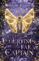 Courting the Fae Captain 0645384992 Book Cover
