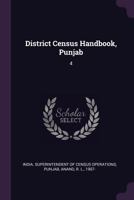 District Census Handbook, Punjab: 4 1378960432 Book Cover