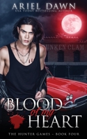 Blood Of My Heart (The Hunter Games) 1773577352 Book Cover