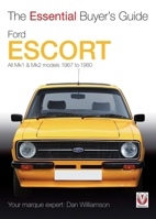 Ford Escort Mk1 & Mk2: All Models 1967 to 1980 1845845250 Book Cover