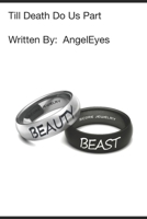 Till Death Do Us Part: Alejandro and Miranda B0C7J4X5SC Book Cover