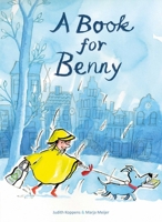 A Book for Benny 1605373931 Book Cover