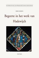 Begeerte in Het Werk Van Hadewijch 9042908300 Book Cover