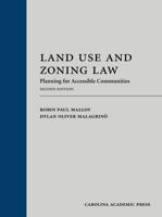 Land Use and Zoning Law: Planning for Accessible Communities 1611637848 Book Cover