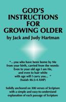 God's Instructions for Growing Older 0915445239 Book Cover