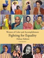 Women of Color and Accomplishment Fighting for Equality 1962669203 Book Cover