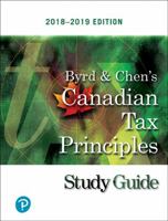Study Guide for Canadian Tax Principles 2018-2019 Edition 0135260221 Book Cover