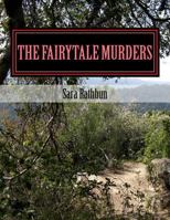 The Fairytale Murders : A Elizabeth Grey Mystery 1973949954 Book Cover