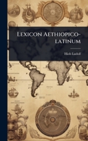 Lexicon Aethiopico-latinum (Dutch Edition) 1024892611 Book Cover