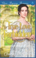 A True Love Forbidden 1092681620 Book Cover