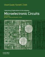 Laboratory Explorations to Accompany Microelectronic Circuits, Sixth Edition 0195378733 Book Cover