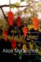Child of My Heart 0312422911 Book Cover
