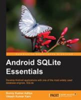 Android SQLite Essentials 1783282959 Book Cover