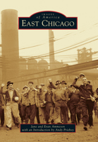 East Chicago 1467115002 Book Cover