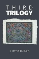 Third Trilogy 1483496716 Book Cover