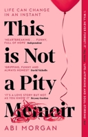 This Is Not a Pity Memoir 0358682959 Book Cover