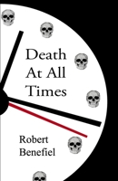 Death At All Times B0928FYSJT Book Cover