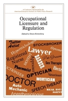 Occupational Licensure and Regulation 084472193X Book Cover