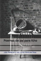 Poemas de pai para filho 1699284547 Book Cover