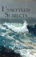 Unsettled Subjects 1937968693 Book Cover