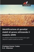 Identificazione di genotipi stabili di grano utilizzando il modello AMMI 6207257502 Book Cover