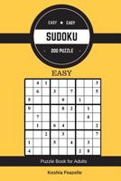 Easy Easy Sudoku 200 Puzzle For Adults: Sudoku 200 Puzzle (Easy) For Adults 1546645233 Book Cover