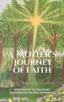 A Mother’s Journey of Faith B092CHCJKX Book Cover