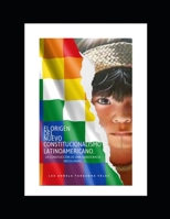 EL ORIGEN DEL NUEVO CONSTITUCIONALISMO LATINOAMERICANO.: LA CONSTRUCCIÓN DE UNA DEMOCRACIA DECOLONIAL (Spanish Edition) B0F7J4Q3YL Book Cover
