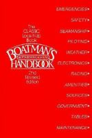 Boatman's Handbook ~ Motor Boating & Sailing ~ The Classic Look-It-Up Book 0688077544 Book Cover