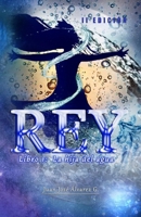 REY, Libro 1: La hija del agua. B08924DGKG Book Cover
