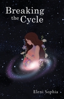 Breaking the Cycle 191427590X Book Cover