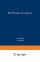 Weather Revolution (Language of Science) 0306447649 Book Cover
