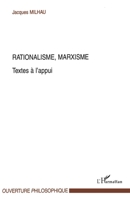 Rationalisme, Marxisme: Textes à l'appui (Ouverture Philosophique) (French Edition) 2296115942 Book Cover