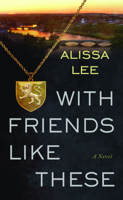 With Friends Like These B0GKQTV53H Book Cover