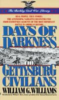 Days of darkness: The Gettysburg civilians 0425123537 Book Cover