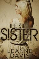 The Step Sister 1941522548 Book Cover