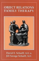 Object Relations Family Therapy 0876685173 Book Cover