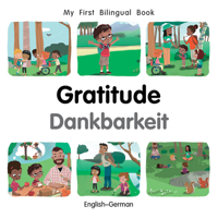 My First Bilingual Book–Gratitude (English–German) 1785089714 Book Cover