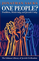 One People?: Tradition, Modernity and Jewish Unity (Littman Library of Jewish Civilization) 1874774013 Book Cover