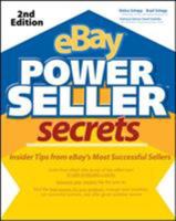eBay PowerSeller Secrets: Insider Tips from eBay's Most Successful Sellers 0072258691 Book Cover