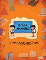 School Manners B0F5H114TX Book Cover