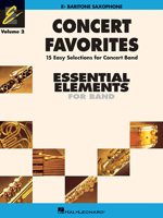 Concert Favorites Vol. 2 - Baritone Sax: Essential Elements Band Series 142340081X Book Cover