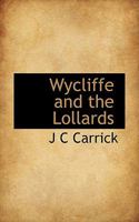 Wycliffe and the Lollards 1015646018 Book Cover